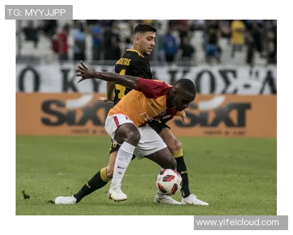 AEK雅典娜与加拉塔萨雷激战在即谁将赢得这场欧战巅峰对决